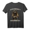Lustiges Erdmännchen Kaffee T-Shirt mit Spruch - Für Morgenmuffel, Arbeitskollegen & Sarkastik-Fans