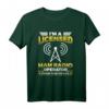 I'm A Licensed HapDuck Ham Radio T-Shirt - Lustiges Antennen-Design für lizenzierte Funker & Funkenthusiasten