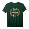 Best Rüdiger Ever Lustiges Spruch T-Shirt – Originelles Geburtstagsgeschenk für Rüdiger, Papa & Freund