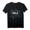 Salz - New York - Berlin - Salz meine Hauptstadt T-Shirt für Landliebhaber und Heimatstolz