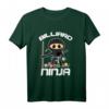Billard Ninja T-Shirt für Spieler und Fans – Lustiges Billard-Design, ideales Geschenk für Freunde und Kinder