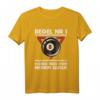 Billard Pool Spieler Geschenk | 8-Ball Billiards T-Shirt für Fans, Liebhaber & Spieler