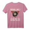 Billard Pool Spieler Geschenk | 8-Ball Billiards T-Shirt für Fans, Liebhaber & Spieler