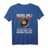 Billard Pool Spieler Geschenk | 8-Ball Billiards T-Shirt für Fans, Liebhaber & Spieler