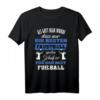 Faustball Nur die Besten spielen Faustball T-Shirt – Perfekt für Faustballspieler und -fans
