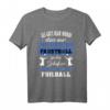Faustball Nur die Besten spielen Faustball T-Shirt – Perfekt für Faustballspieler und -fans