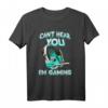 Ich kann dich nicht hören, ich spiele - Lustiges Gamer T-Shirt, perfektes Geschenk für Videospieler, Nerds & Geeks zu Weihnachten, Geburtstag & mehr