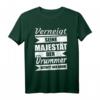 Drummer Shirt Schlagzeuger Geschenk - Lustiges T-Shirt für Schlagzeugspieler, ideal zu Geburtstag & Weihnachten, inklusive witzigem Spruch
