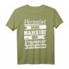 Drummer Shirt Schlagzeuger Geschenk - Lustiges T-Shirt für Schlagzeugspieler, ideal zu Geburtstag & Weihnachten, inklusive witzigem Spruch