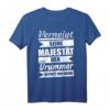 Drummer Shirt Schlagzeuger Geschenk - Lustiges T-Shirt für Schlagzeugspieler, ideal zu Geburtstag & Weihnachten, inklusive witzigem Spruch