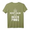 Bleib Ruhig Ist Beerpong Beer Pong Biertrinker Spiel Alkohol T-Shirt – Lustiges Geschenk für Bier- und Trinkspiele-Fans zu Geburtstags, Weihnachten & mehr
