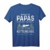 Manche Papas Spielen Fußball & Kettensäge T-Shirt – Coole Vatertagsgeschenkidee für Handwerker, Förster & Fußballfans
