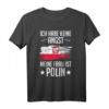 Ich Habe Keine Angst Meine Frau Ist Polin T-Shirt - Humorvolles Geschenk für polnische Ehemänner und Polen-Liebhaber