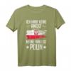 Ich Habe Keine Angst Meine Frau Ist Polin T-Shirt - Humorvolles Geschenk für polnische Ehemänner und Polen-Liebhaber