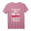Ich Habe Keine Angst Meine Frau Ist Polin T-Shirt - Humorvolles Geschenk für polnische Ehemänner und Polen-Liebhaber