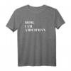 Mom I Am a Rich Man T-Shirt – Lustiges Unternehmer Shirt für erfolgreiche Männer & coole Geschenke für Bosses