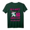 Lustiges 60. Geburtstag T-Shirt für Frauen - Witziges Geschenk zum 60. Jubiläum