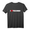 Ich liebe Techno T-Shirt mit Herz-Artwork – Perfektes Geschenk für Elektronik- und Musikfans zu Geburtstag, Valentinstag & Weihnachten