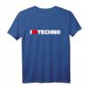 Ich liebe Techno T-Shirt mit Herz-Artwork – Perfektes Geschenk für Elektronik- und Musikfans zu Geburtstag, Valentinstag & Weihnachten