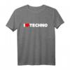 Ich liebe Techno T-Shirt mit Herz-Artwork – Perfektes Geschenk für Elektronik- und Musikfans zu Geburtstag, Valentinstag & Weihnachten