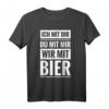 Wir mit Bier Party Spruch T-Shirt – Lustiges Geschenk für Bierliebhaber, Geburtstagsfeier, Junggesellenabschied & Alkohol Motto Party