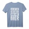 Wir mit Bier Party Spruch T-Shirt – Lustiges Geschenk für Bierliebhaber, Geburtstagsfeier, Junggesellenabschied & Alkohol Motto Party