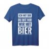 Wir mit Bier Party Spruch T-Shirt – Lustiges Geschenk für Bierliebhaber, Geburtstagsfeier, Junggesellenabschied & Alkohol Motto Party