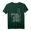 Wenn Man Mir Nicht Das Wasser Reichen Kann Dann Den Wein T-Shirt – Lustiger Wein Spruch für Weinliebhaber bei Weinproben, Weinabend & Weinfest